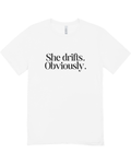 She Drifts T-Shirt